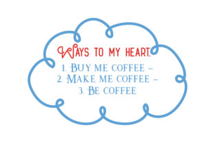 Download Ways to My Heart. 1. Buy Me Coffee&nbsp; - Art Collection