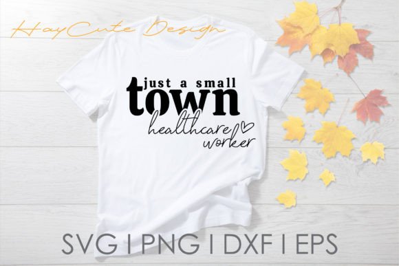 Download Just a Small Town Healthcare Worker Svg - Car Collection
