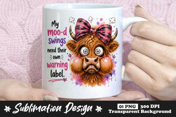 Download My Moo-d Swings Need Their Own Warning - Warning Collection