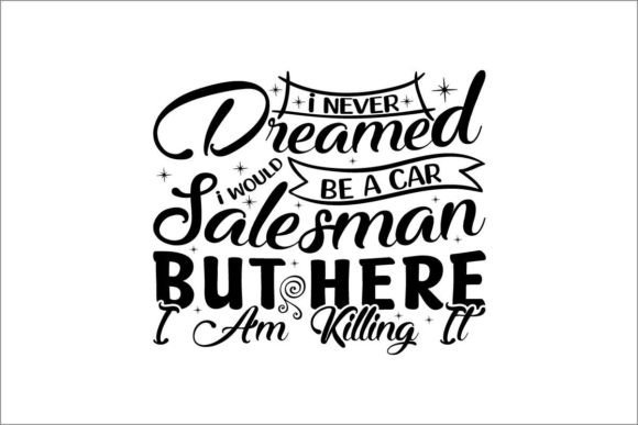 Download I Never Dreamed I Would Be a Car Salesman - Car Collection