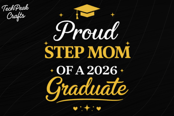 Download Proud Step Mom 2026 Graduate Shirt PNGP - Step Collection