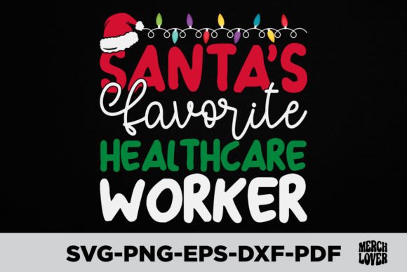 Download Santas Favorite Healthcare Worker Shirt - Car Collection